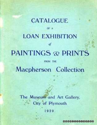 Exhibition Catalogue CATALOGUE OF A LOAN EXHIBITION OF PAINTINGS & PRINTS FROM T
