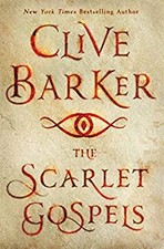 The Scarlet Gospels Hardcover Clive Barker