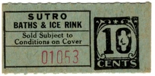 small SUTRO BATHS & ICE RINK 10 cent ticket stub