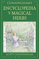 Encyclopaedia of Magical Herbs: 1 (Cunningham's Encyclopedia) | Paperback |