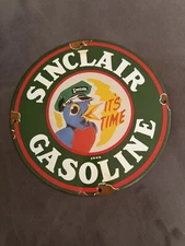 VINTAGE 49 SINCLAIR GASOLINE "IT'S TIME" PORCELAIN GAS STATION PUMP SIGN 12"
