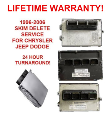 1996-2006 SKIM DELETE SERVICE Chrysler Jeep Dodge ECU ECM PCM ENGINE COMPUTER