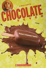 Chocolate Fever - Paperback By Robert Kimmel Smith - GOOD