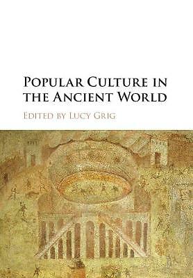 Popular Culture in the Ancient World Grig Paperback Cambridge University Press
