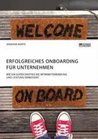 Jennifer Korte | Erfolgreiches Onboarding FüR Unternehmen. Wie Ein Guter...