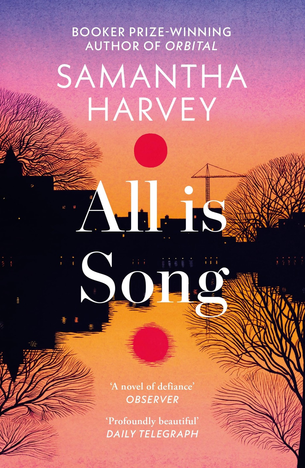 All Is Song Samantha Harvey - Image 7