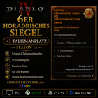Diablo 4 Items Horadrisches 6er Siegel +1 Talismanplatz Season 14 LoH Softcore