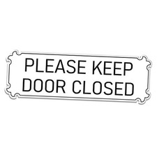 9x3 Inch Please Keep Door Closed Sign White - Self-stick Door Sign Wall Decal