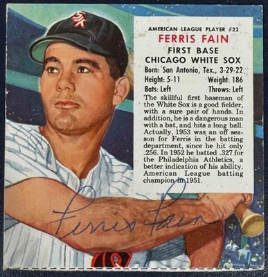 1954 RED MAN TOBACCO SIGNED FERRIS FAIN AL #22 CHICAGO WHITE SOX AUTOGRAPH NICE