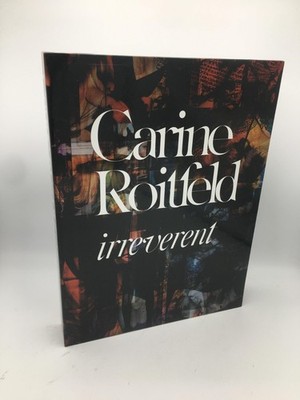 Carine Roitfeld: Irreverent Roitfeld, Carine 9780847833689 Rizzoli Early Edition