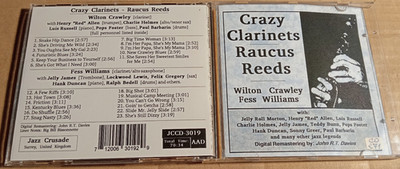 Wilton Crawley, Fess Williams   Crazy Clarinets - R.Reeds -  CD     -  (JG3009)