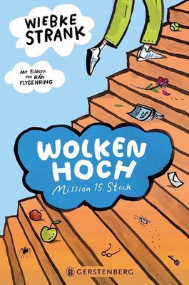 Wolkenhoch Mission 15. Stock Wiebke Strank (u. a.) Buch 128 S. Deutsch 2026