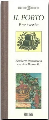 Il Porto | Portwein - Kostbarer Dessertwein aus dem Douro-Tal | Nardini Editore