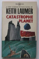 Catastrophe Planet Keith Laumer PB 1st Berkley (1966)