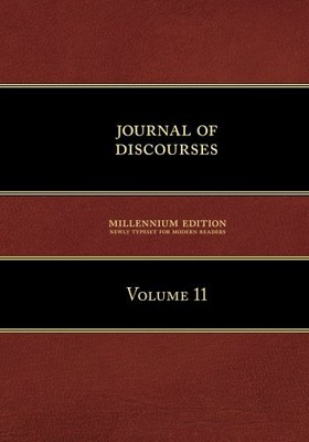JOURNAL OF DISCOURSES: VOLUME 11 By Young Brigham Et Al **BRAND NEW**