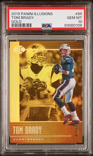 Tom Brady 2019 Panini Illusions #65 Gold PSA 10 Gem Mint Patriots