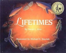 Lifetimes - Hardcover By David L Rice - GOOD