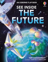 See Inside The Future | Tom Cheesewright | Englisch | Buch | Usborne Publishing
