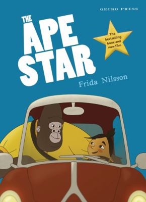 The Ape Star Hardcover Frida Nilsson