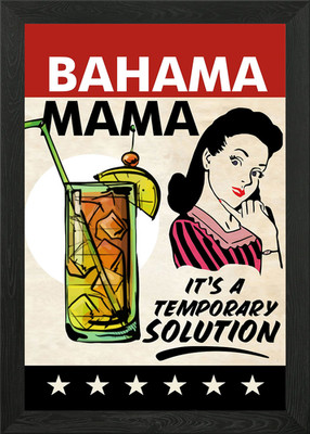 BAHAMA MAMA SOLUTION WOMAN Gerahmtes Wandbild Poster Leinwanddruck Bild