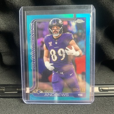 2025 Topps Chrome - Mark Andrews #23 Teal Refractor /299