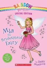 Rainbow Magic Special Edition: Mia the Bridesmaid Fairy By Meadows, Daisy - GOOD