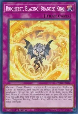 Brightest, Blazing, Branded King - CYAC-EN070 - Common - 1st Edition - Lightly P