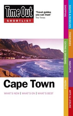 TIME OUT SHORTLIST CAPE TOWN By Editors Of Time Out *Excellent Condition*