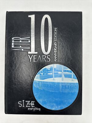 After 10 Years: Anniversary Edition 1997 West Hills High School Yearbook
