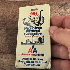 American Airlines Luggage Tag 1984 Republican Nat'l Convention Ronald Reagan