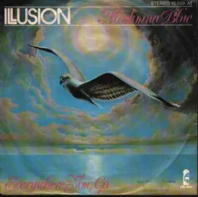 Illusion Madonna Blue / Everywhere You Go Vinyl Single 7inch NEAR MINT