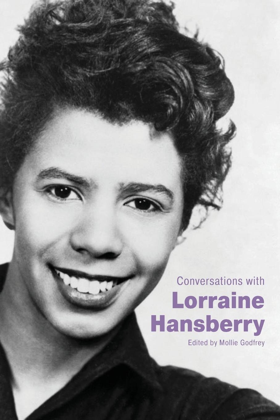Conversations With Lorraine Hansberry Mollie Godfrey Taschenbuch