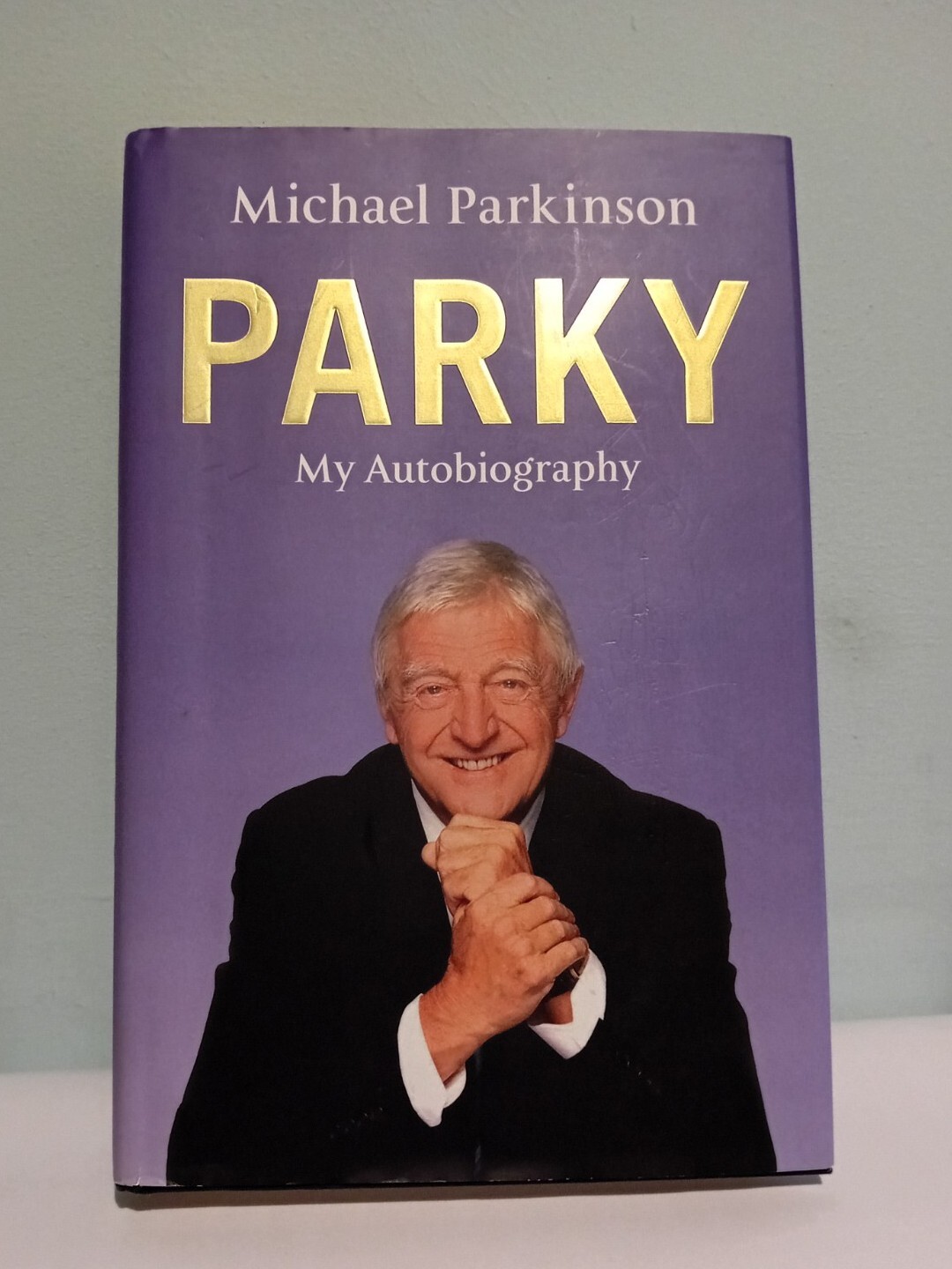 Michael Parkinson. Parky My Autobiography. A Full and Funny Life (Hard cover)