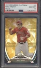 2013 Bowman Platinum Gold #2 Mike Trout Angels PSA 10 Gem Mint