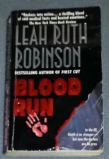 Blood Run by Leah Ruth Robinson (PB)