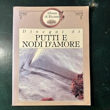 Putti E Nodi D’Amore disegni Liliana Babbi Cappelletti cucito Idea Libri 1992