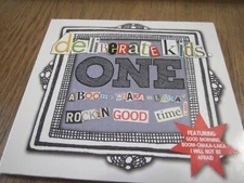 Deliberate kids one Boom chaka Laka I will no be afraid More CD Words included