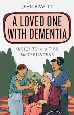 A Loved One with Dementia Insi - GOOD