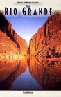 The Rio Grande by Tim McNeese (Hardback, 2004)