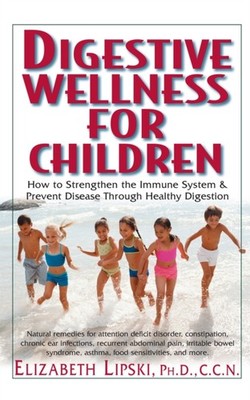 Lipski - Digestive Wellness for Children   How to Stengthen the Immune - X555z