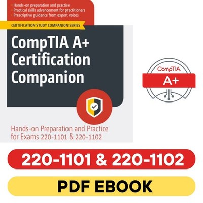 CompTIA A+ Zertifizierungsbegleiter - praktische Vorbereitung und Praxis für Prüfungen