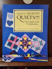 Quilts Quilts Quilts : The Complete Guide to Quiltmaking by Diana-McClun