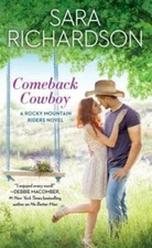 Comeback Cowboy (Rocky Mountain Riders) - Mass Market Paperback - GOOD