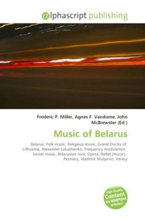 Frederic P. Miller (u. A.) | Music Of Belarus | Taschenbuch | Englisch