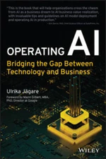 Operating AI: Bridging the Gap Between Technology and Business - GOOD