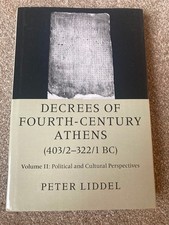 Decrees of Fourth-Century Athens (403/2-322/1...