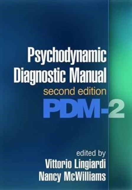 Psychodynamic Diagnostic Manual, Second Edition PDM-2 by B01 (Paperback Book)