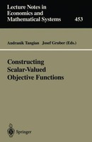 Constructing Scalar-Valued Objective Functions Andranik Tangian
