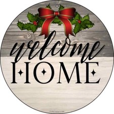 Welcome Home Ribbon Round Circular Metal Sign 12" Home Garage Wall Decor