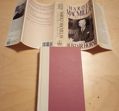 1989 HAROLD MACMILLAN Vol. 1 Hardcover Book by ALISTAIR HORNE 1st American Ed.